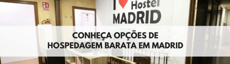 Hospedagens Baratas em Madrid - Hostels em Madrid