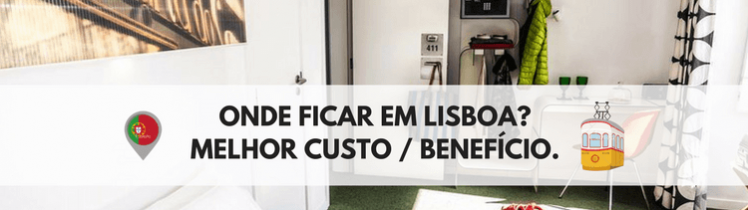 onde-ficar-em-lisboa-hostels-hoteis