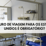 Seguro de viagem para os Estados Unidos é obrigatório? Por que Contratar um Seguro de Viagem Quando ir aos Estados Unidos?