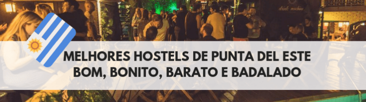 melhores-hostels-de-punta-del-este