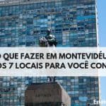 o-que-fazer-em-montevideu