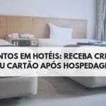 como ganhar descontos em hoteis