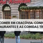 onde-comer-em-cracovia-melhores-restaurantes