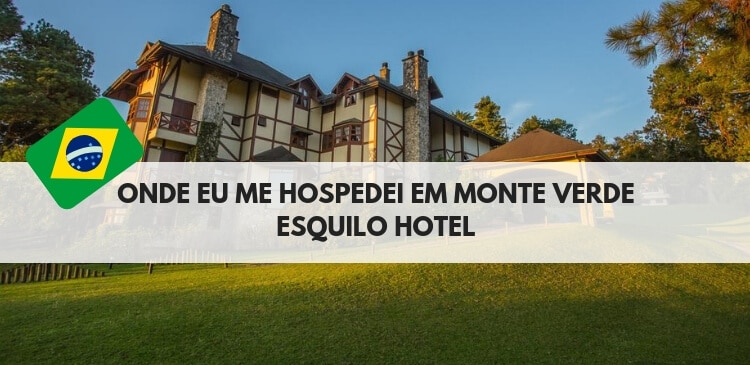 Hotel em Monte Verde / MG | Esquilo Hotel | Local que eu fiquei e recomendo muito