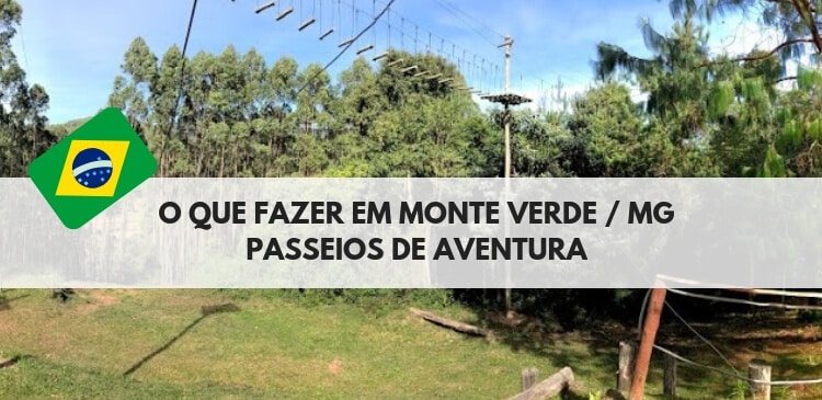 O que fazer em Monte Verde: Passeios de Aventura